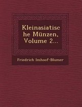 Kleinasiatische Munzen, Volume 2...
