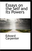 Essays on the Self and Its Powers