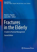Aging Medicine - Fractures in the Elderly
