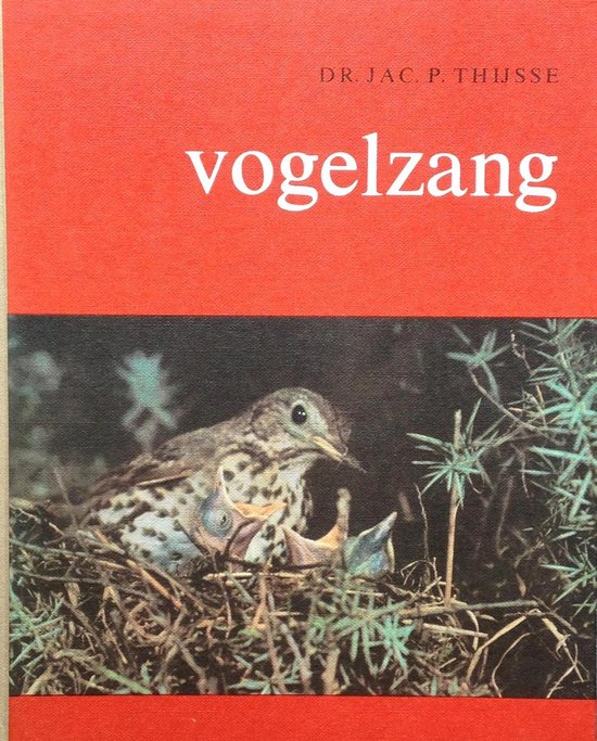 Vogelzang, Dr. Jac. P. Thijsse 9789021011486