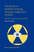 Handbook on Radiation Probing, Gauging, Imaging and Analysis: Volume II