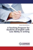 A Teaching Program for Students of English with Low Ability in Writing