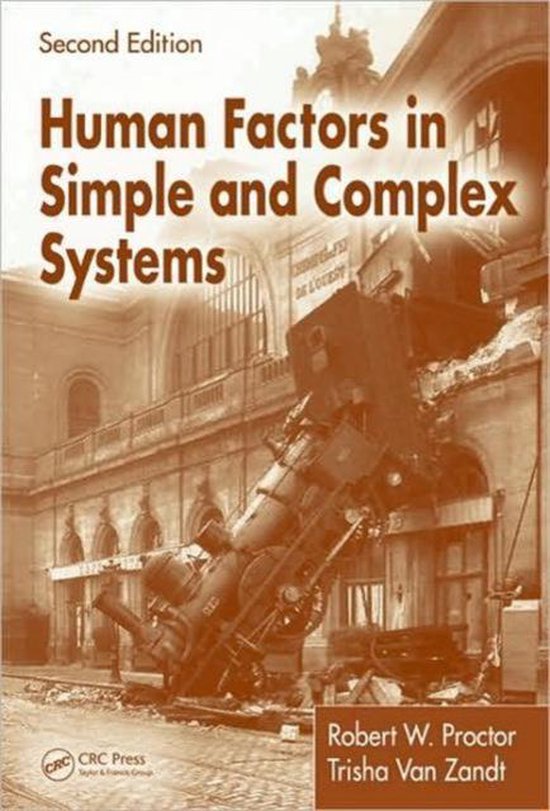 Human Factors in Simple and Complex Systems, Second Edition - cover