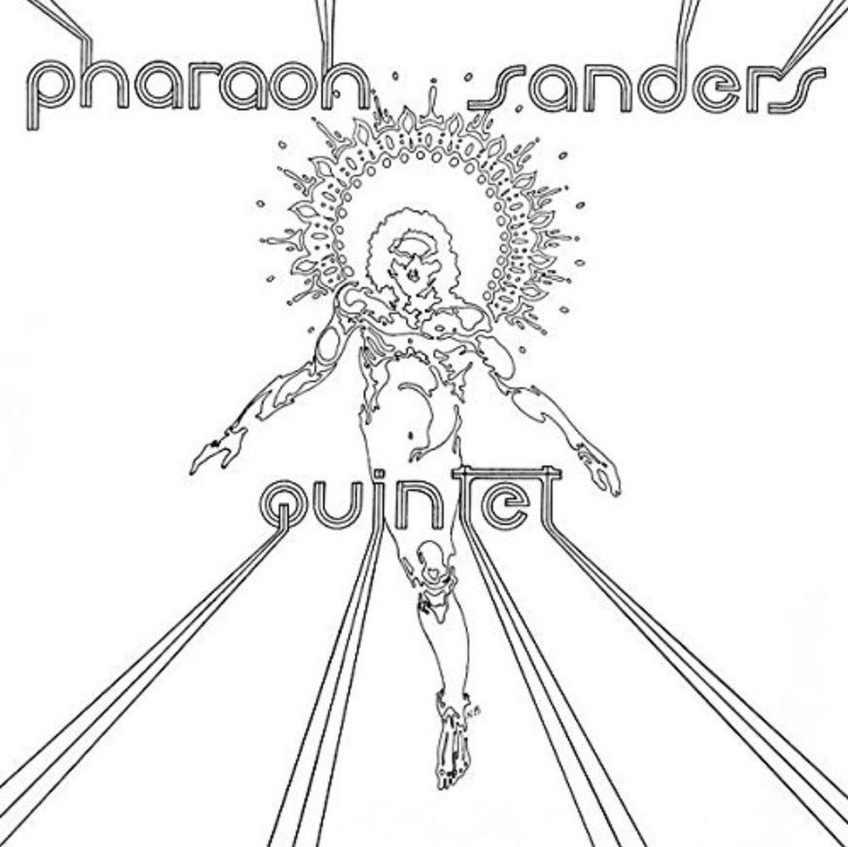Pharaoh Sanders Quintet - Pharaoh Sanders