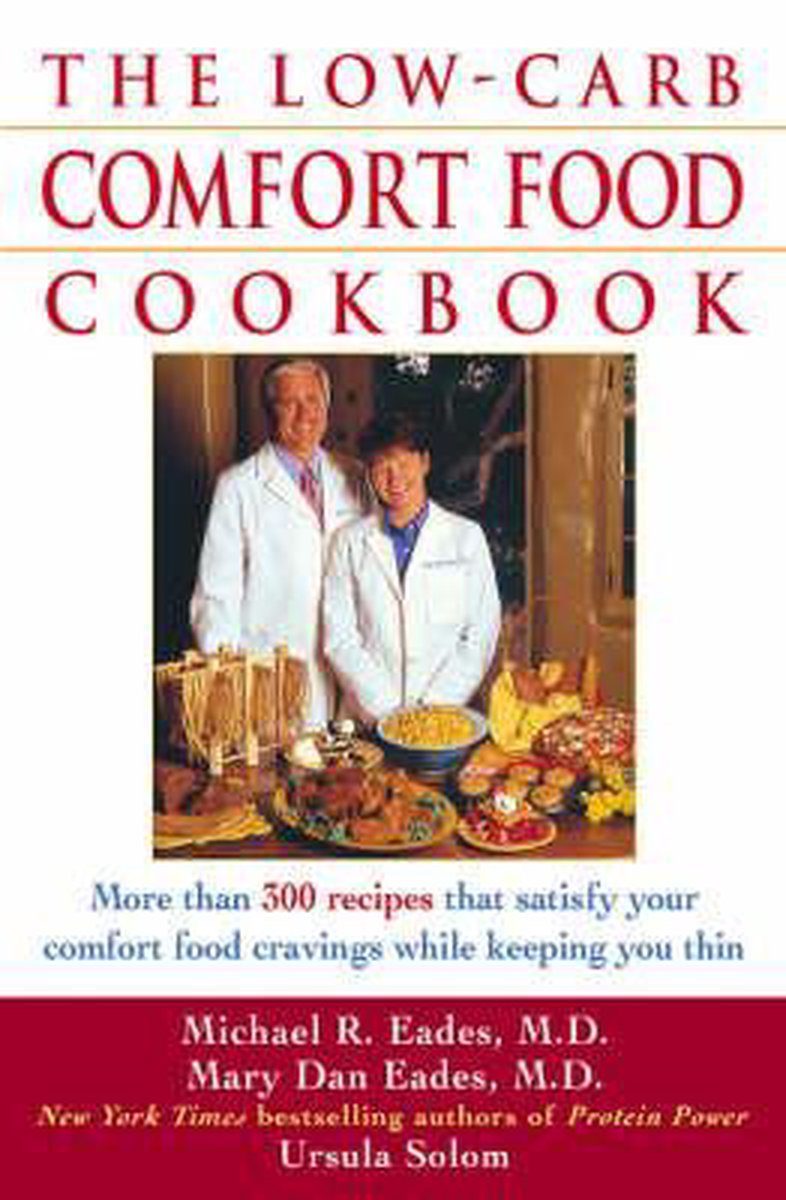 The Low-carb Comfort Food Cookbook van Mary Dan Eades