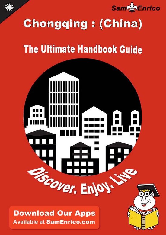 Ultimate Handbook Guide to Chongqing : (China) Travel Guide - cover