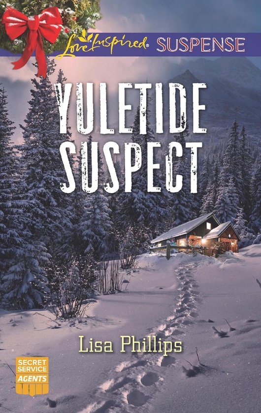 Secret Service Agents 3 - Yuletide Suspect (Secret Service A ... - cover