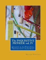 The Inquisitive Pioneer vol. IV