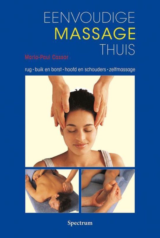 Cover van het boek 'Eenvoudige massage thuis' van Mario Paul Cassar