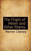 The Flight of Helen and Other Poems