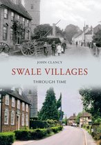 Through Time - Swale Villages Through Time