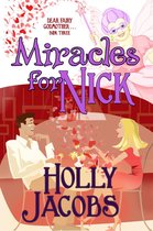 Dear Fairy Godmother . . . 3 - Miracles for Nick
