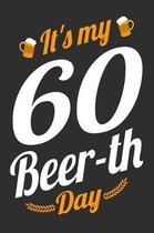 It's My 60 Beer-th Day
