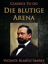 Classics To Go - Die blutige Arena