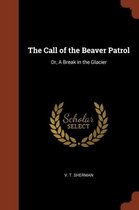 The Call of the Beaver Patrol