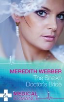 The Sheikh Doctor's Bride (Mills & Boon Medical)