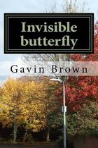 Invisible butterfly