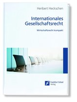 Wirtschaftsrecht kompakt - Internationales Gesellschaftsrecht
