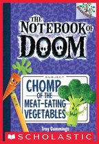 The Notebook of Doom 4 - Chomp of the Meat-Eating Vegetables: A Branches Book (The Notebook of Doom #4)