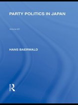 Routledge Library Editions: Japan - Party Politics in Japan