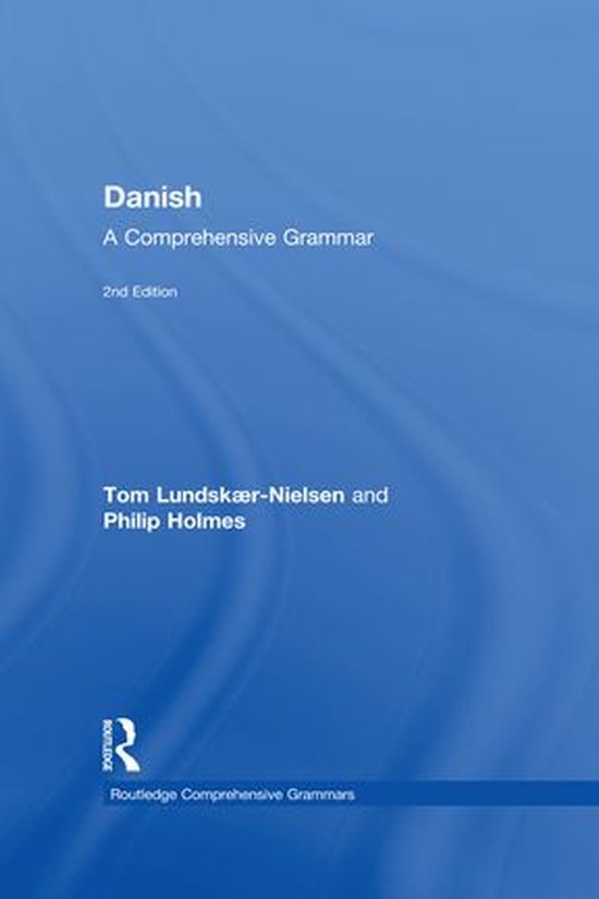 Routledge Comprehensive Grammars - Danish: A Comprehensive G ... - cover