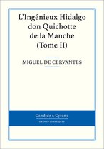L'Ingénieux Hidalgo don Quichotte de la Manche, Tome II