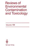 Reviews of Environmental Contamination and Toxicology 109 - Reviews of Environmental Contamination and Toxicology