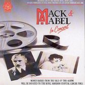 Mack &Amp; Mabel In Concert