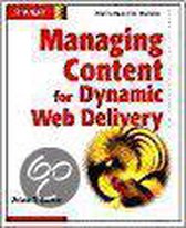 Content Management for Dynamic Web Delivery