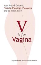 V Is For Vagina
