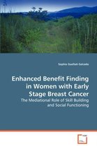 Enhanced Benefit Finding in Women with Early Stage Breast Cancer