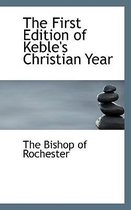 The First Edition of Keble's Christian Year