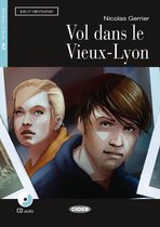 Lire et s'entraîner A2: Vol dans le Vieux-Lyon livre + CD au