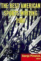 The Best American Sports Writing 1997