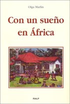 Libros sobre el Opus Dei - Con un sueño en África