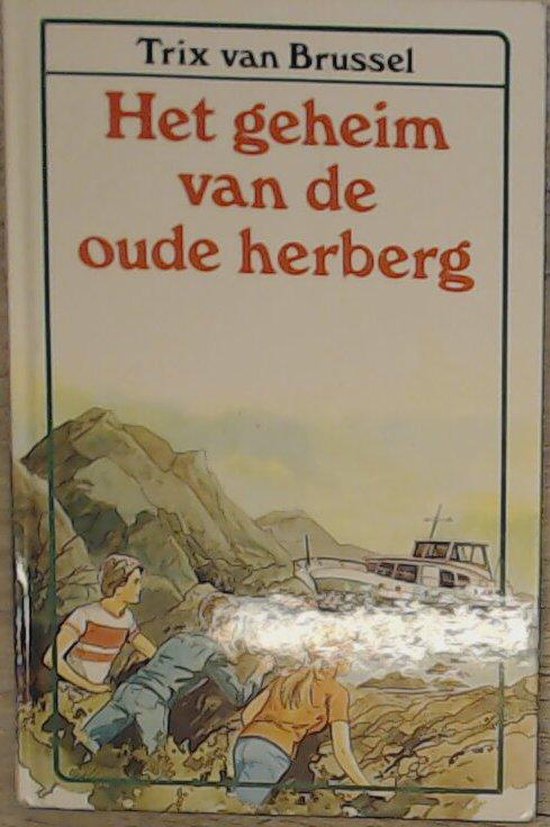 9789000025787 - Geheim van de oude herberg