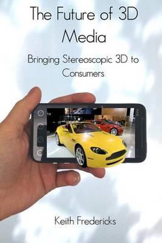 The Future of 3D Media - cover