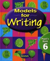 Models For Writing Yr6/P7: Pupil Book