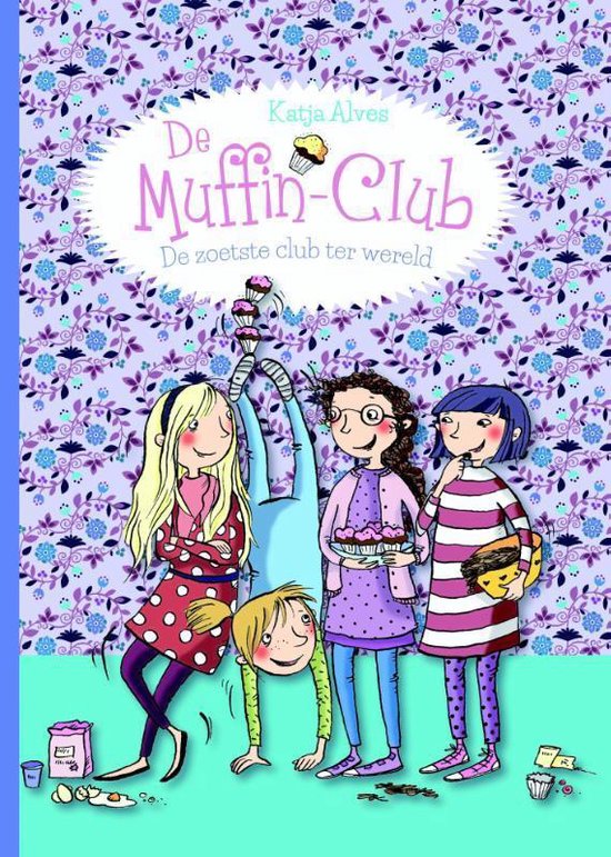 De Muffin-Club 1 - De zoetste club ter wereld