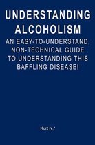 Understanding Alcoholism