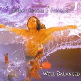 Oliver Shanti & Friends ‎– Well Balanced