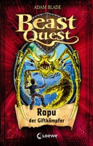 Beast Quest 25 - Beast Quest (Band 25) - Rapu, der Giftkämpfer