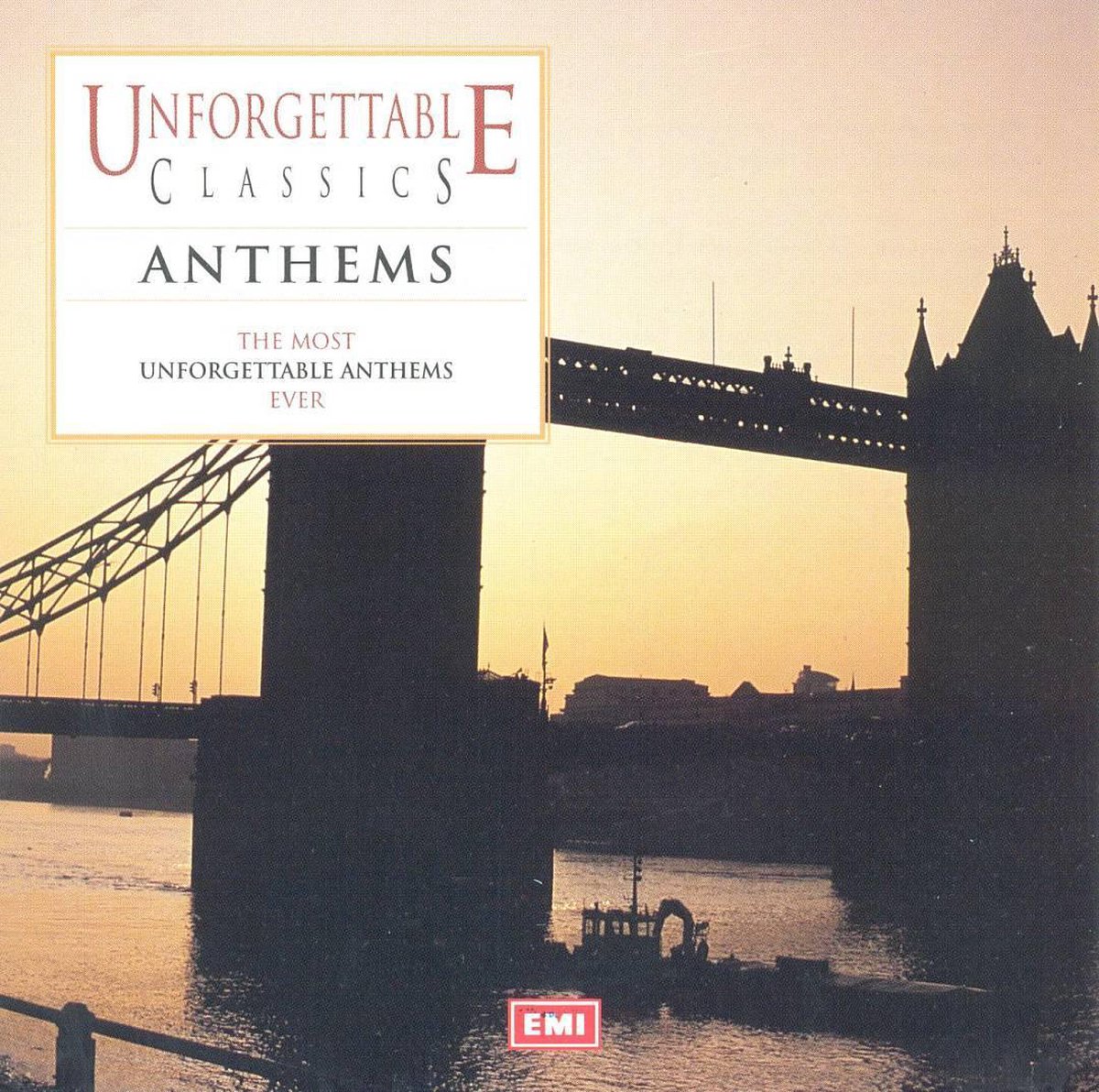 Unforgettable Anthems