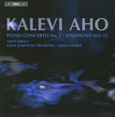 Antti Siirala, Lahti Symphony Orchestra, Osmo Vänskä - Aho: Symphony No.13/Piano Concert No.2 (CD)