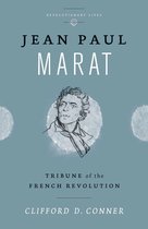Revolutionary Lives - Jean Paul Marat