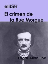 Clásicos de la literatura universal - El crimen de la Rue Morgue
