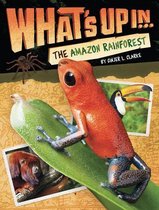 What's Up - What's Up in the Amazon Rainforest