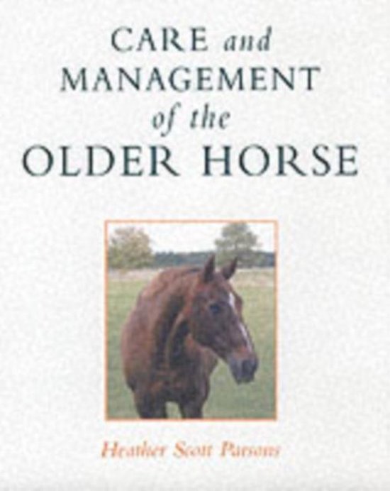 Care and Management of the Older Horse - cover