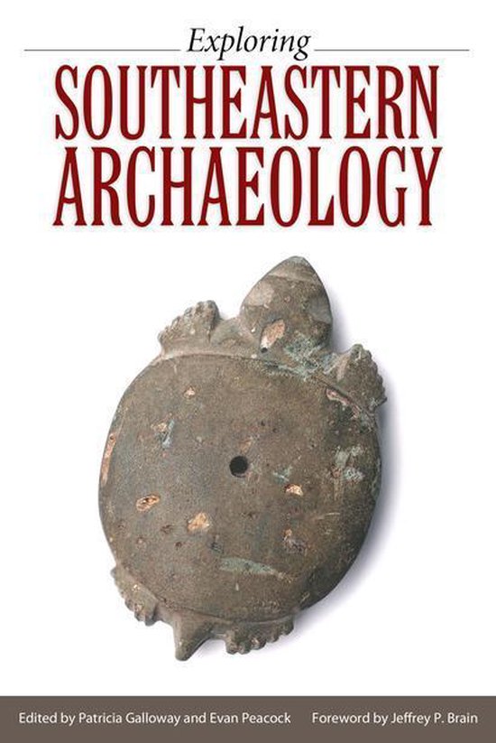 Exploring Southeastern Archaeology - cover