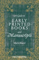 A Guide To Early Printed Books And Manuscripts